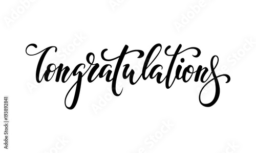 Congratulations. Hand drawn creative calligraphy, brush pen lettering. design greeting card and invitation of the wedding, birthday, Valentine s Day, mother s day, anniversary, holiday housewarming.