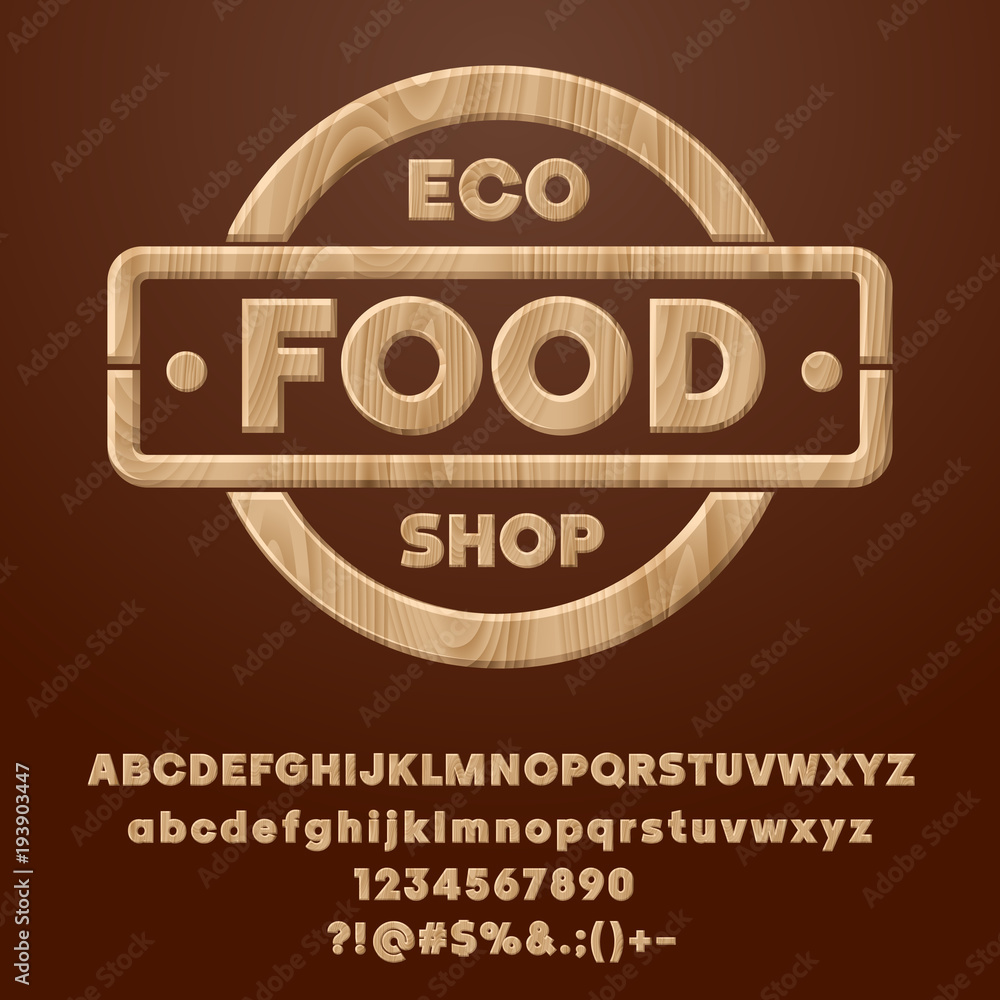 Vector Wood healthy lifestyle label Eco Food Shop. Set of textured Alphabet Letters, Numbers and Symbols Vector Wood healthy lifestyle label Eco Food Shop. Set of textured Alphabet Letters, Numbers and Symbols