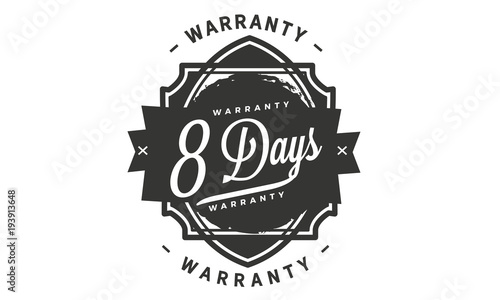 8 days warranty icon vintage rubber stamp guarantee