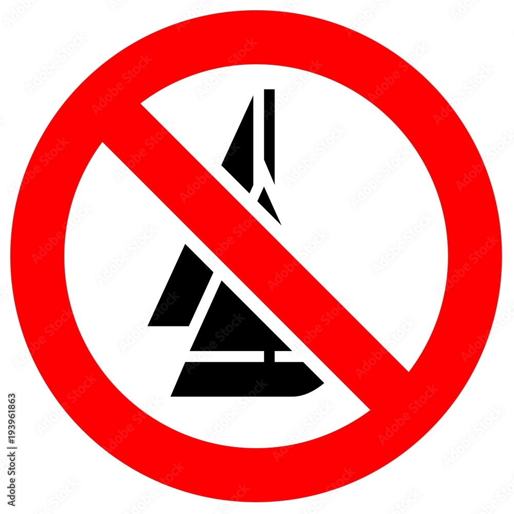 Prohibition red sign Prohibition red sign