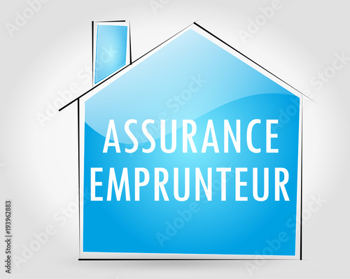 Maison : Assurance Emprunteur