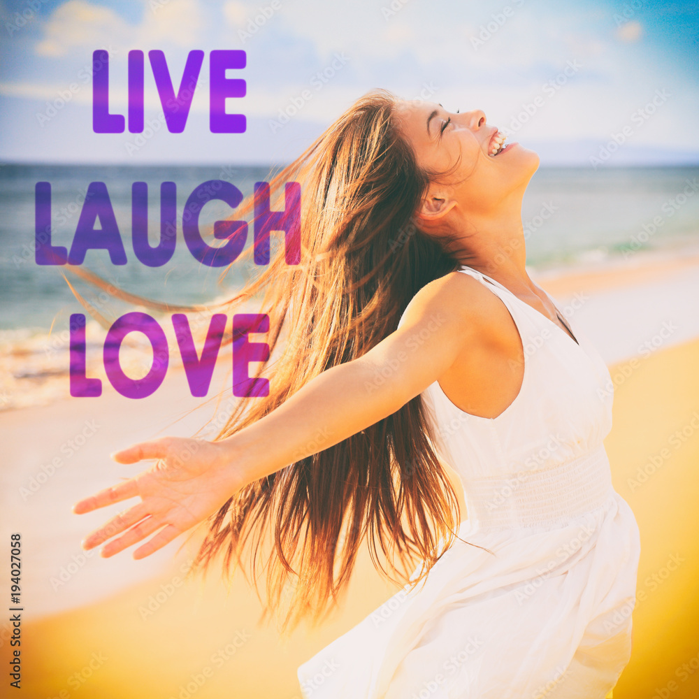 LIVE LAUGH LOVE inspirational message written on background for ...