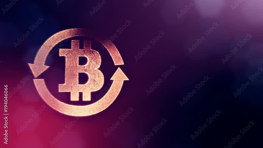 logo bitcoin inside the circular arrows. Financial background made of ...