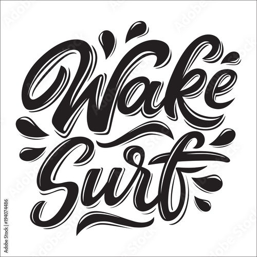 Wake surfing lettering logo in graffiti style isolated on white background. Vector illustration for design t-shirts, banners, labels, clothes, apparel, water extreme sports competition.