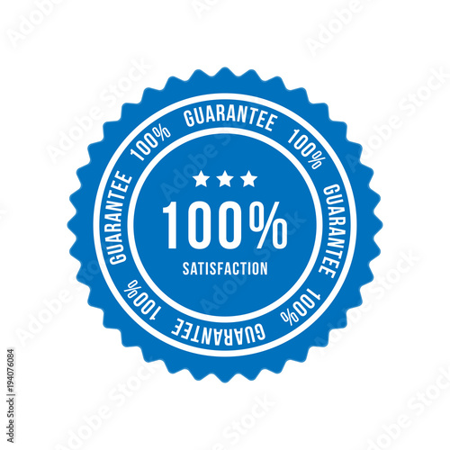 Blue sign 100 percent satisfaction guarantee. Flat vector illustration EPS 10