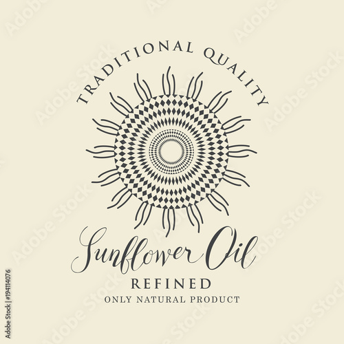 Vector label for refined sunflower oil with sunflower and handwritten inscription on a light background