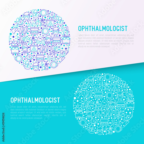 Ophthalmologist concept in circle with thin line icons: glasses, eyeball, vision exam, lenses, eyedropper, spectacle case. Modern vector illustration for banner, print media, web page.