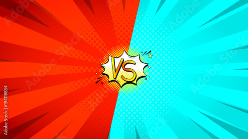 Versus letters fight backdrop. Vector illustration with speech bubble. Decorative red and blue background with bomb explosive in pop art style.