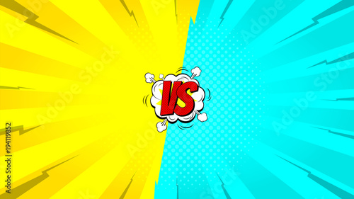 Versus letters fight backdrop. Vector illustration with speech bubble. Decorative yellow and blue background with bomb explosive in pop art style.