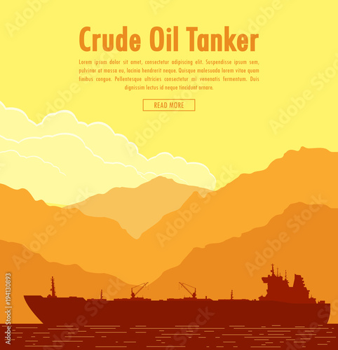 Huge oil tanker near sea shore with mountain range at sunset. Vector illustration