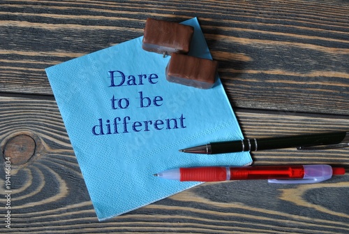 Dare to be different