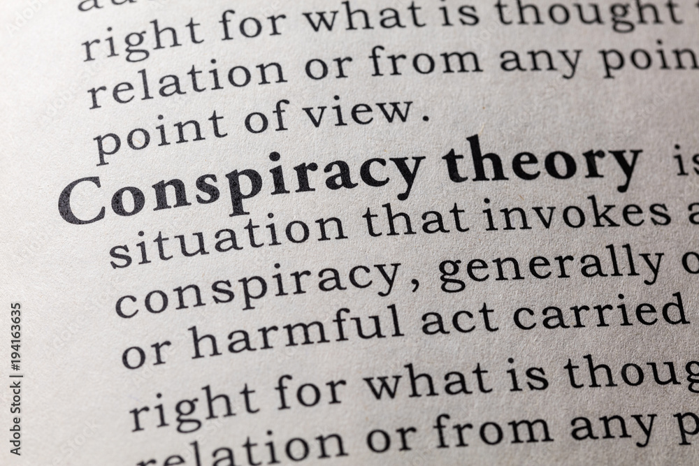 definition of conspiracy theory definition of conspiracy theory