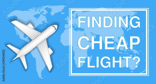 finding cheap flight with airplane on world map