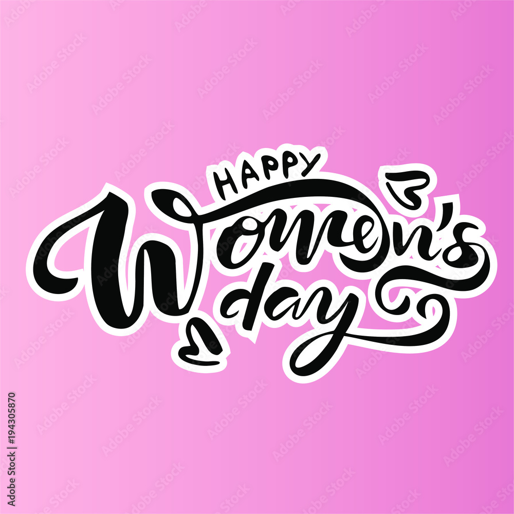 Fototapeta premium Happy Woman's Day lettering as text card invitation, template. Festivity white background. Typography poster celebration badge, tag, icon, poster, flyer. Banner on textured background. Vector illustra