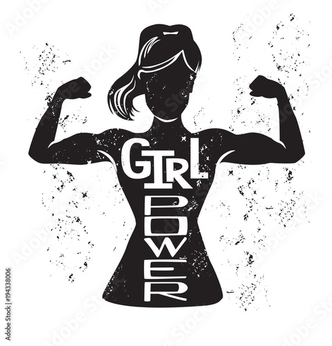 Girl power. Vector lettering illustration with black female silhouette doing bicep curl and hand written inspirational phrase and grunge texture. Motivational card, poster or print design.