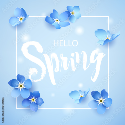 Hello Spring card with forget-me-not and lens flare on blue background. Vector illustration.