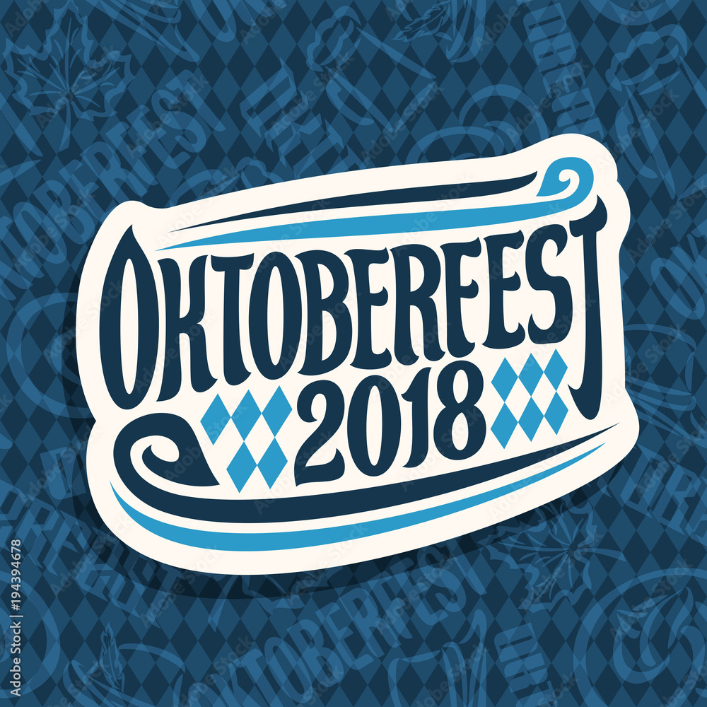 Vector Logo For Beer Festival Oktoberfest On Seamless Pattern, Original 