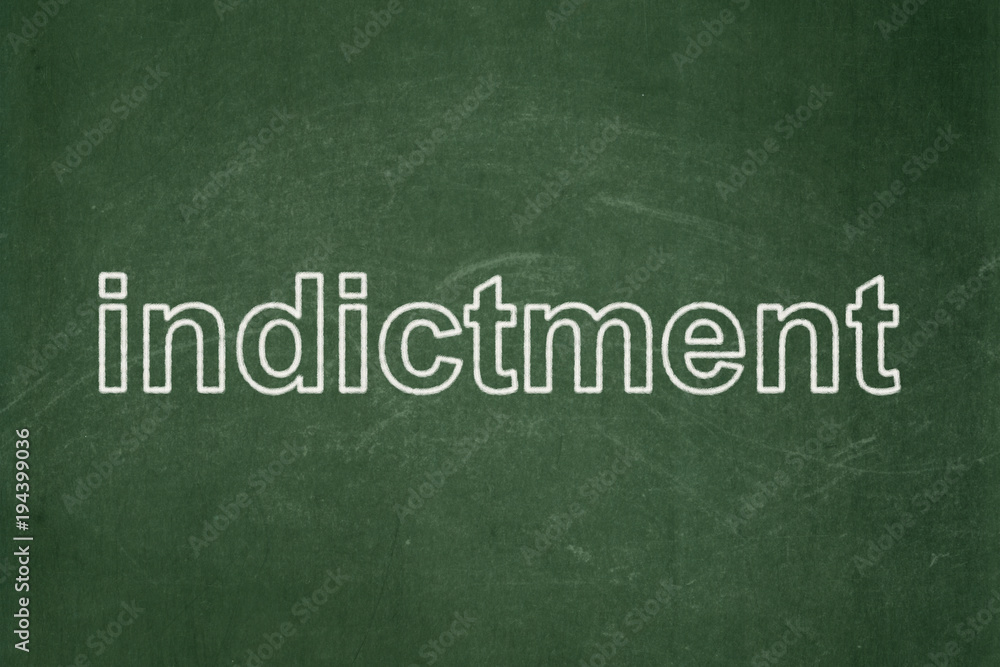 Law concept: text Indictment on Green chalkboard background Law concept: text Indictment on Green chalkboard background