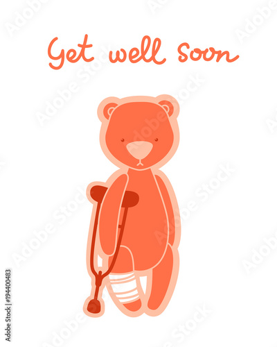 Teddy bear with crutch and bandaged led