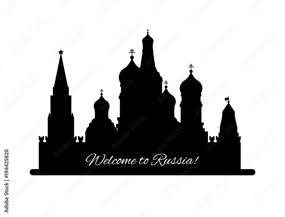 Welcome to Russia. St. Basil s Cathedral on Red square. Kremlin palace black silhouette lisolated on white background - vector stock flat illustration. Landscape design