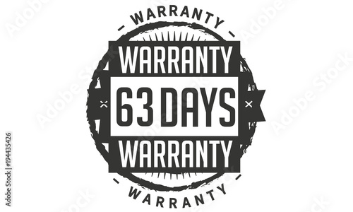63 days warranty rubber stamp guarantee