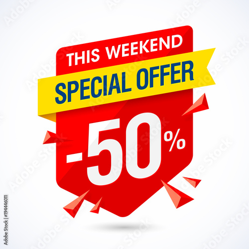 This weekend special offer sale banner, half price discount, 50% off