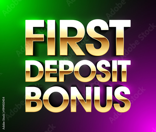 First Deposit Bonus banner  welcome bonus bright poster  gambling casino games