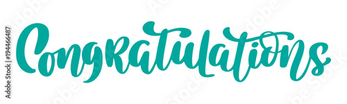Congratulations Hand drawn text. Trendy hand lettering quote, fashion graphics, vintage art print for posters and greeting cards design. Calligraphic isolated quote in black ink. Vector illustration