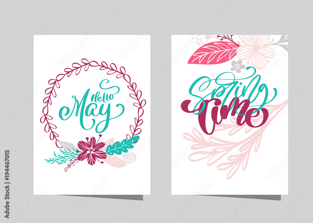 Hand drawn lettering Hello May in the round frame of flowers wreath and Spring time in branches and leaves. scandinavian vector illustration. Design for wedding invitations, greeting cards Hand drawn lettering Hello May in the round frame of flowers wreath and Spring time in branches and leaves. scandinavian vector illustration. Design for wedding invitations, greeting cards