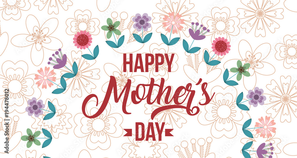happy mothers day card flowers half wreath floral background vector illustration