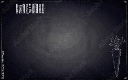 Menu of restaurant with hand drawn carrot on black chalkboard background