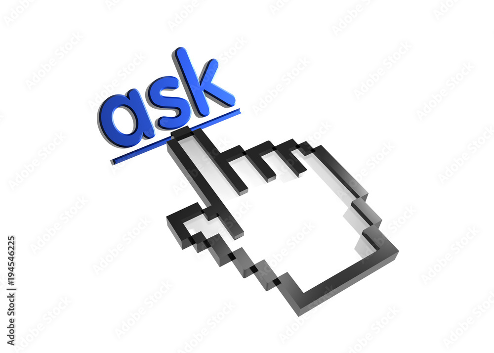 Ask. Stylized hand pointer on link. 3D render. Isolated on white. Ask. Stylized hand pointer on link. 3D render. Isolated on white.