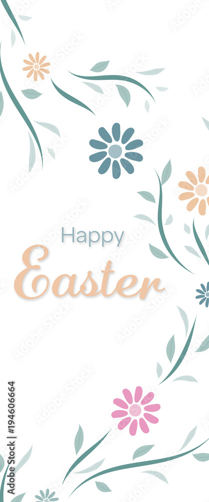 Happy Easter. Flower pattern in trendy pastel colors with text : Happy Easter