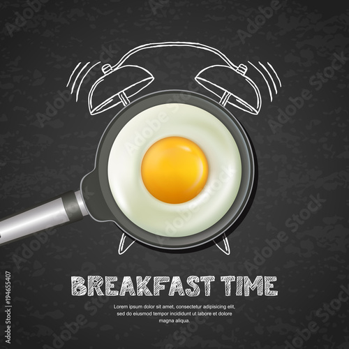 Vector realistic illustration of pan with fried egg and hand drawn alarm clock on black board slate background. Top view food on daark background. Creative design for breakfast menu, cafe, restaurant.