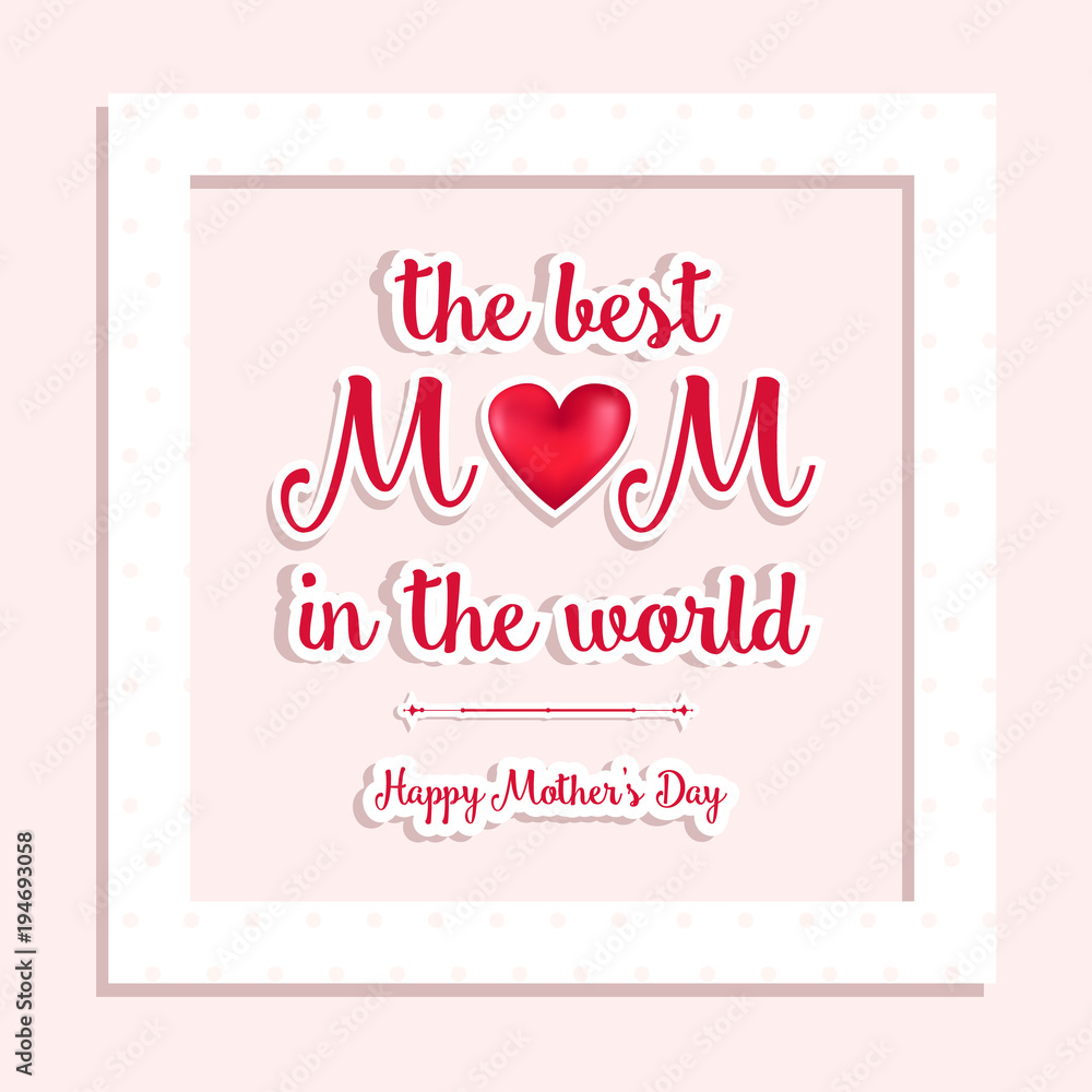 Happy Mother's Day card. Vector illustration