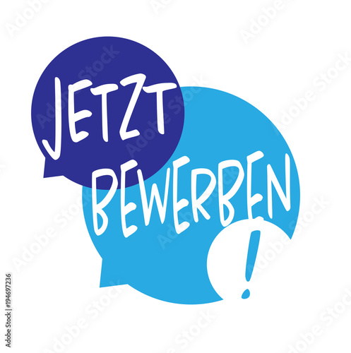Jetzt bewerben !