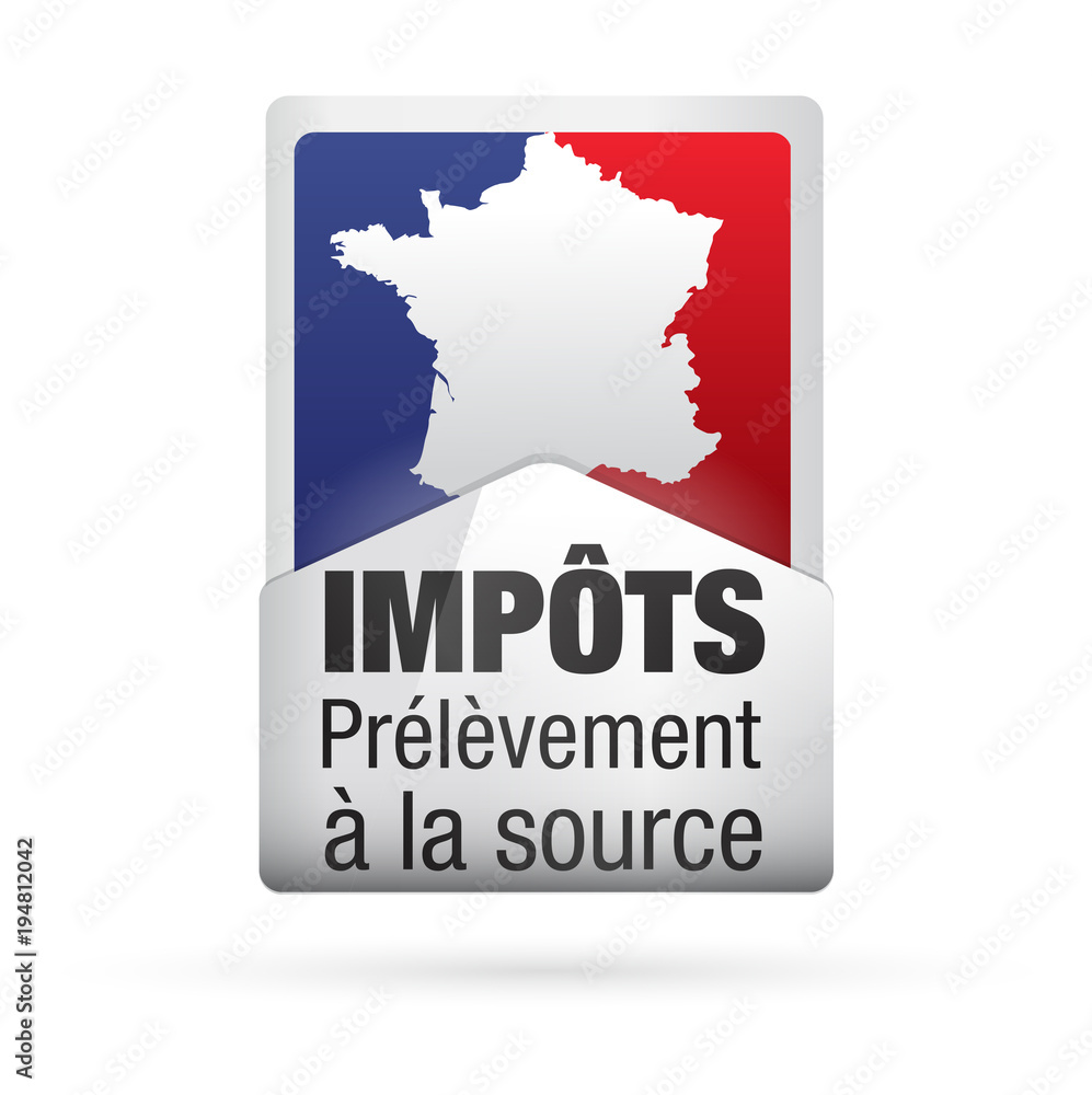 Obraz premium impôts - prélèvement à la source