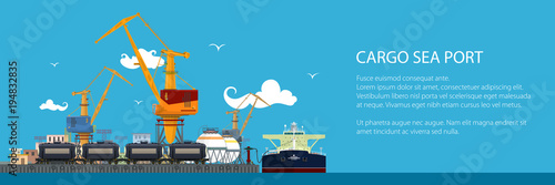 Banner with Unloading Oil or Liquids from the Tanker Ship, Sea Freight Transportation, Cargo Transport, Port Warehouses and Cranes and Railway Tank Cars, Vector Illustration