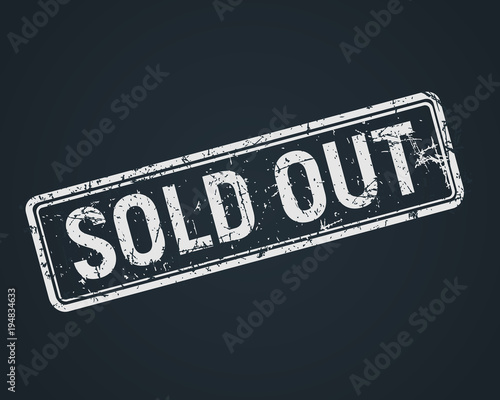 Foto Sold out white grunge stamp on chalkboard, sale badge template in a grunge style, vector illustration