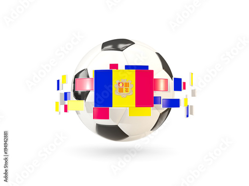 Soccer ball with line of flags. Flag of andorra