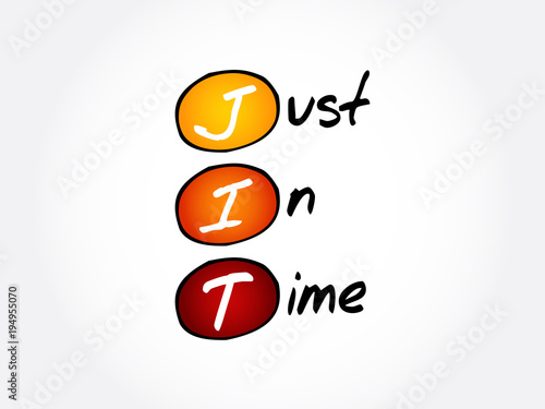 JIT - Just in time acronym, business concept background