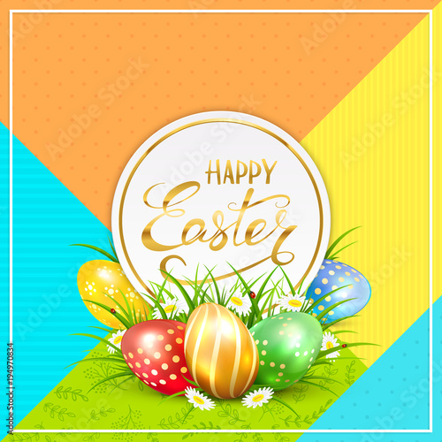 Colorful background with text Happy Easter and eggs in grass