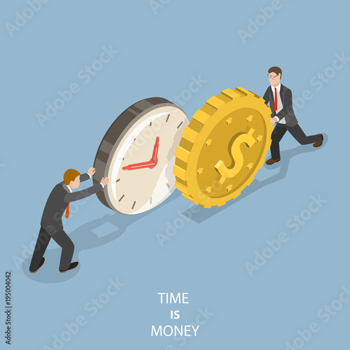 Time is money flat isometric vector concept. Two businessmen are pushing a watch and a coin towards each other.