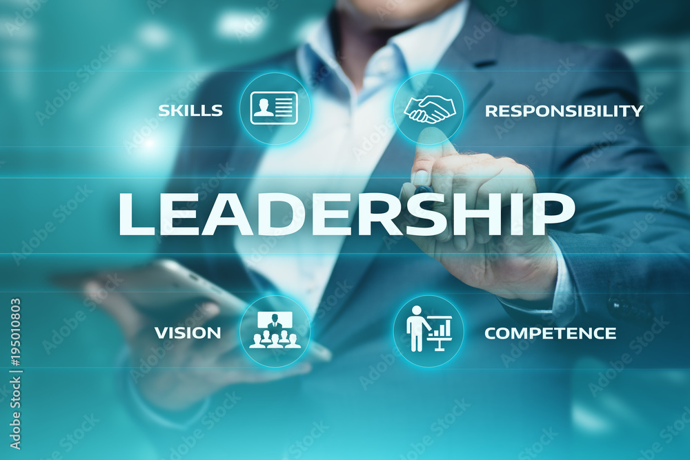 Leadership Business Management Teamwork Motivation Skills concept Leadership Business Management Teamwork Motivation Skills concept