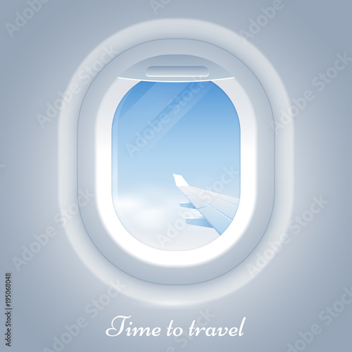 Porthole airplane vector illustration. View from the airplane window to the blue sky and wing. Time to travel. Realistic aircraft window. Eps 10.