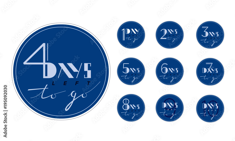 No of days left to go badges collection. Vector typographic illustration of no of days sticker.