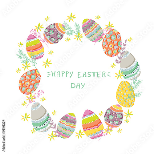 Hand drawn vector greeting card. Happy Easter day wreath. Colorful easter eggs, spring flowers, blossom. Lettering.