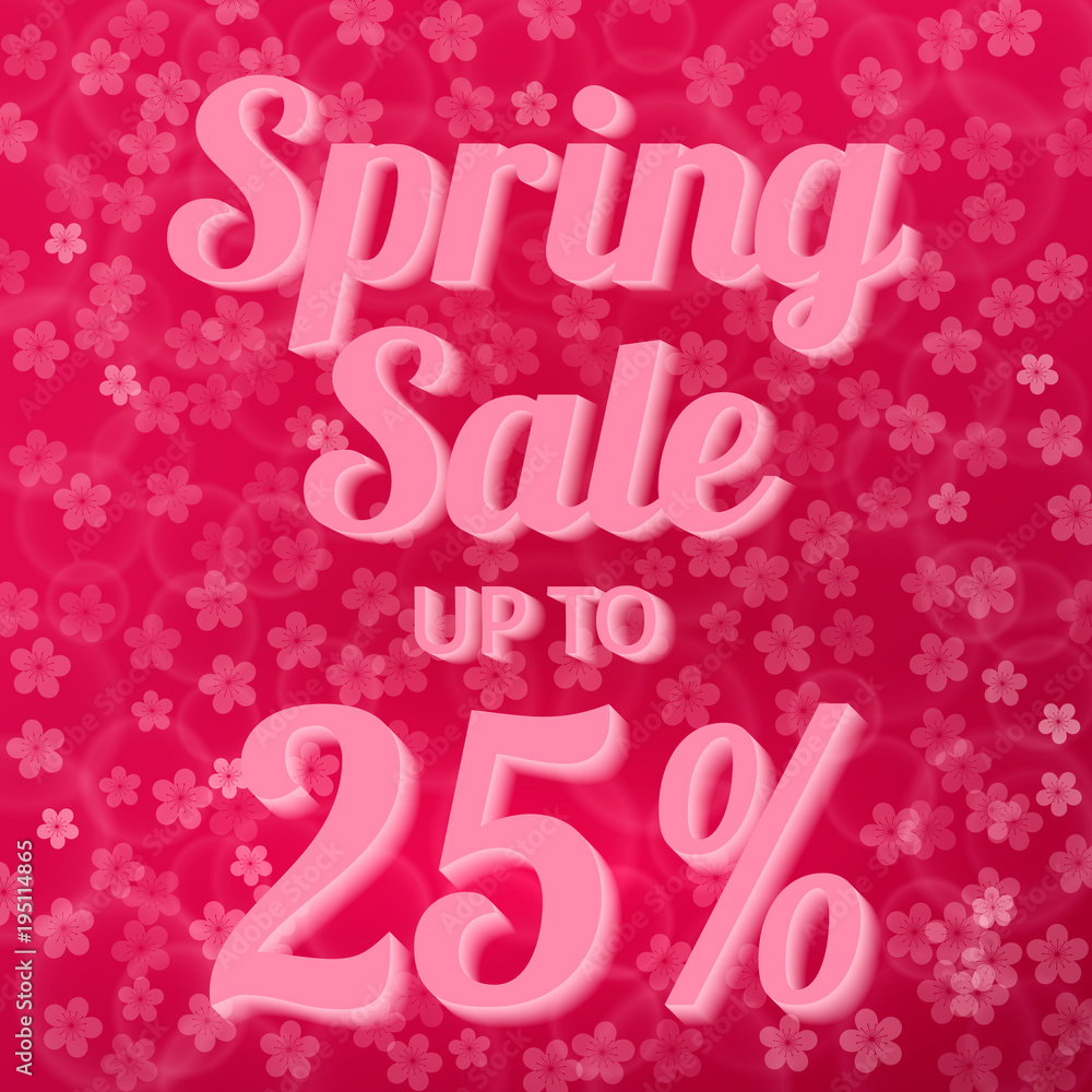 Spring sale banner 25% discount sign on hot pink background with bokeh and cherry blossom flowers confetti. Easy to edit vector design template.