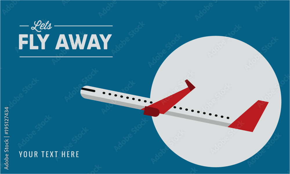 let's fly away concept. World Tourism day concept. September 27. fly away with aeroplane. aeroplane vector illustration. flight concept. flat icon let's fly away concept. World Tourism day concept. September 27. fly away with aeroplane. aeroplane vector illustration. flight concept. flat icon