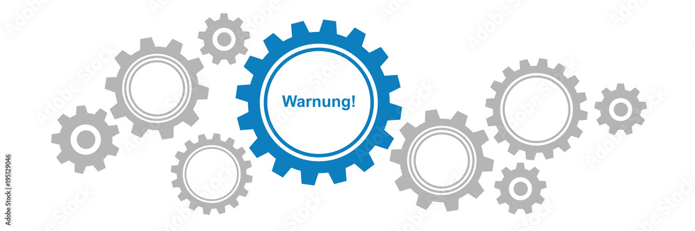 Zahnräder Banner - Warnung Zahnräder Banner - Warnung
